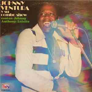 Johnny Ventura - Johnny Ventura Y Su Combo Show