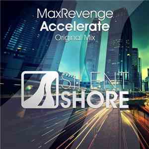 MaxRevenge - Accelerate