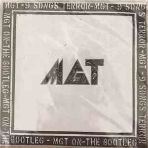 MGT - The 9 Songs Terror System