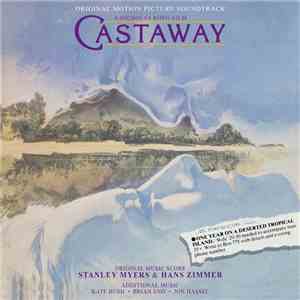 Michael Kamen / Stanley Myers / Hans Zimmer - Mona Lisa / Castaway (Original Music From The Motion Pictures)