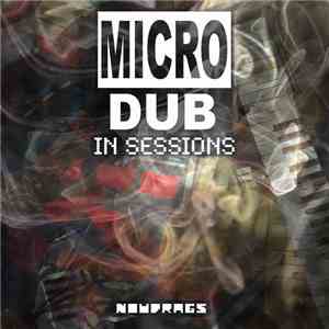 MicroDub - In Sessions