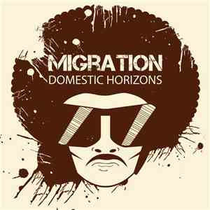 Migration - Domestic Horizons