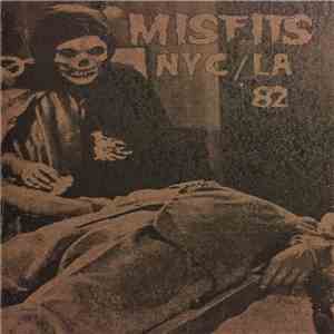 Misfits - NYC/LA '82