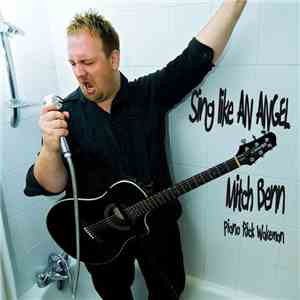 Mitch Benn, Rick Wakeman - Sing Like An Angel