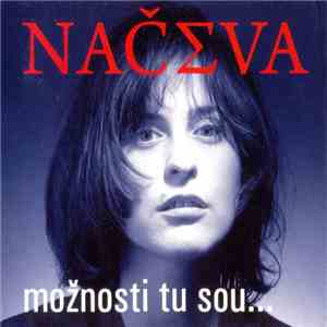 Načeva - Možnosti Tu Sou...