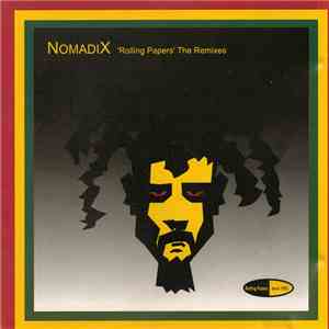 Nomadix  - 'Rolling Papers' The Remixes