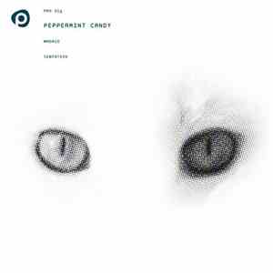 Peppermint Candy - Madrid / Tentative