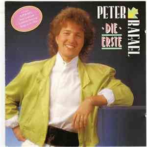 Peter Rafael - Die Erste