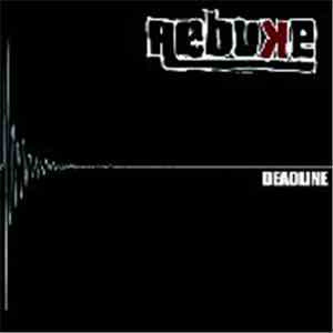 Rebuke  - Deadline