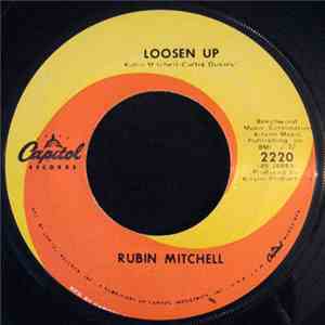 Rubin Mitchell - Loosen Up