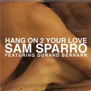 Sam Sparro - Hang on 2 Your Love
