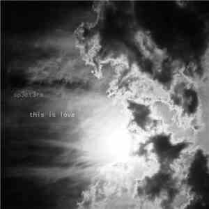 sp3ct3rs - This Is Love