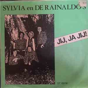 Sylvia & De Rainaldo's - Jij, Ja Jij / In Jouw Armen