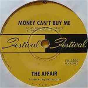 The Affair  - Money Can't Buy Me