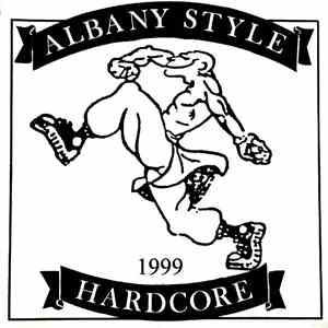 Various - Albany Style Hardcore 1999