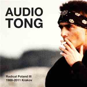 Various - Audiotong - Radical Poland III Krakov 1988-2011