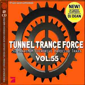Various - Tunnel Trance Force Vol. 55