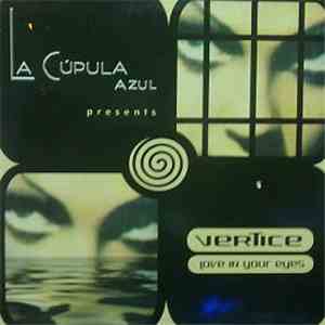 Vertice - Love In Your Eyes