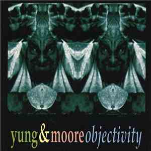 Yung & Moore - Objectivity
