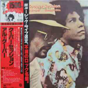 Al Kooper Introduces Shuggie Otis - Kooper Session Super Session Vol.2