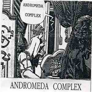 Andromeda Complex - Andromeda Complex