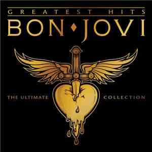 Bon Jovi - Greatest Hits: The Ultimate Collection