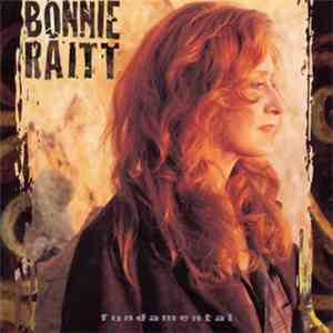 Bonnie Raitt - Fundamental
