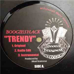 Boogie Shack - Trendy/Hip Hop Is
