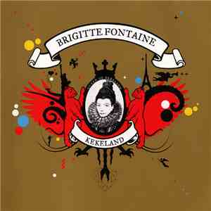 Brigitte Fontaine - Kekeland