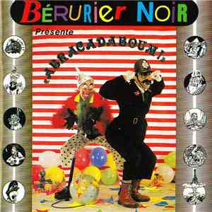 Bérurier Noir - "Abracadaboum!"