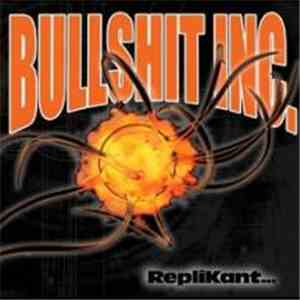 Bullshit Inc. - Replikant...
