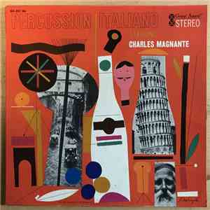 Charles Magnante - Percussion Italiano