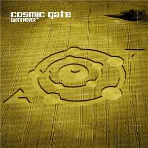 Cosmic Gate - Earth Mover
