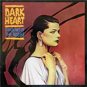 Dark Heart  - Shadows Of The Night