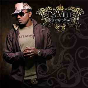 Da'Ville - On My Mind