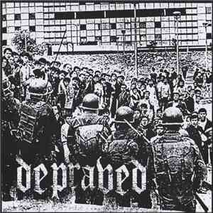 Depraved  - Depraved 7"