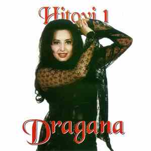 Dragana - Hitovi 1