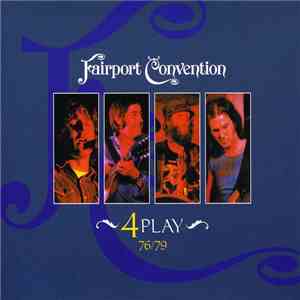 Fairport Convention - 4 Play (76/79)