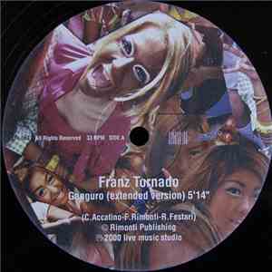 Franz Tornado / Jungle Bill - Ganguro / Bad Cow