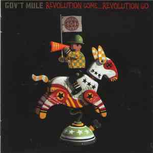 Gov't Mule - Revolution Come...Revolution Go