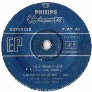 Hotcha Trio - Organ Grinder's Swing / Alexander Ragtime Band / Meet Mister Callaghan / 12th Street Rag