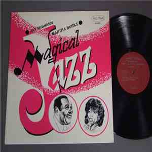 Jay McShann, Martha Burks - Magical Jazz
