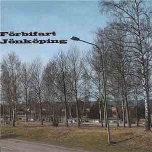 Knegarn - Förbifart Jönköping