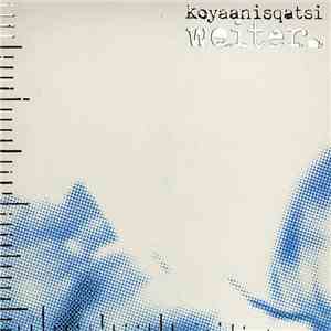Koyaanisqatsi - Weiter