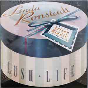 Linda Ronstadt With Nelson Riddle & His Orchestra - Lush Life