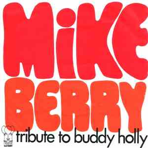 Mike Berry - Tribute To Buddy Holly