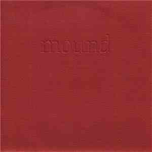 Mound - Drag The River / Sweet Occasion