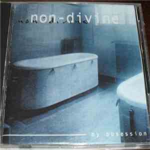 Non-Divine - My Obsession