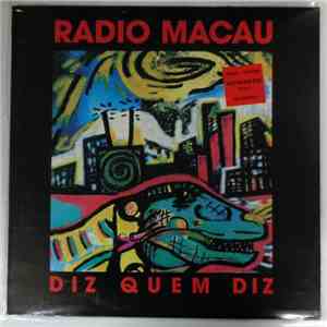 Rádio Macau - Diz Quem Diz