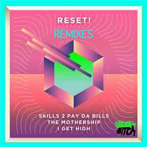 Reset! - Remixes